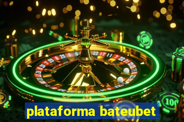 plataforma bateubet